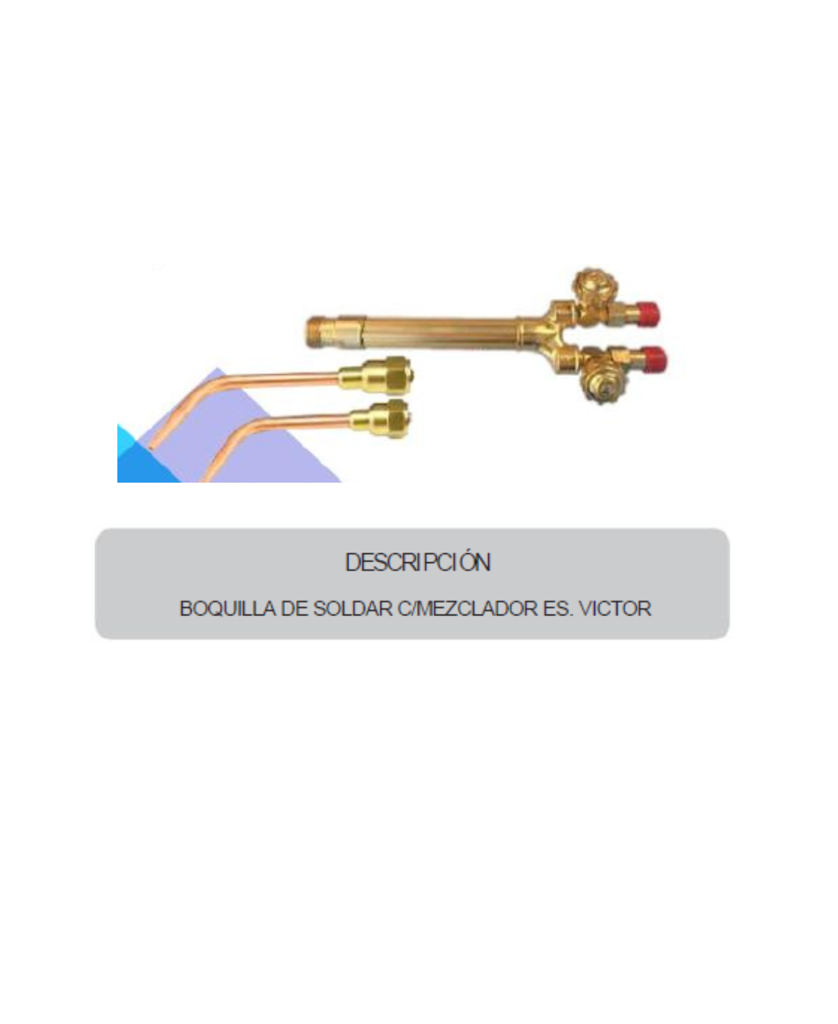 BOQUILLA DE SOLDAR C/MEZCLADOR ES. VICTOR