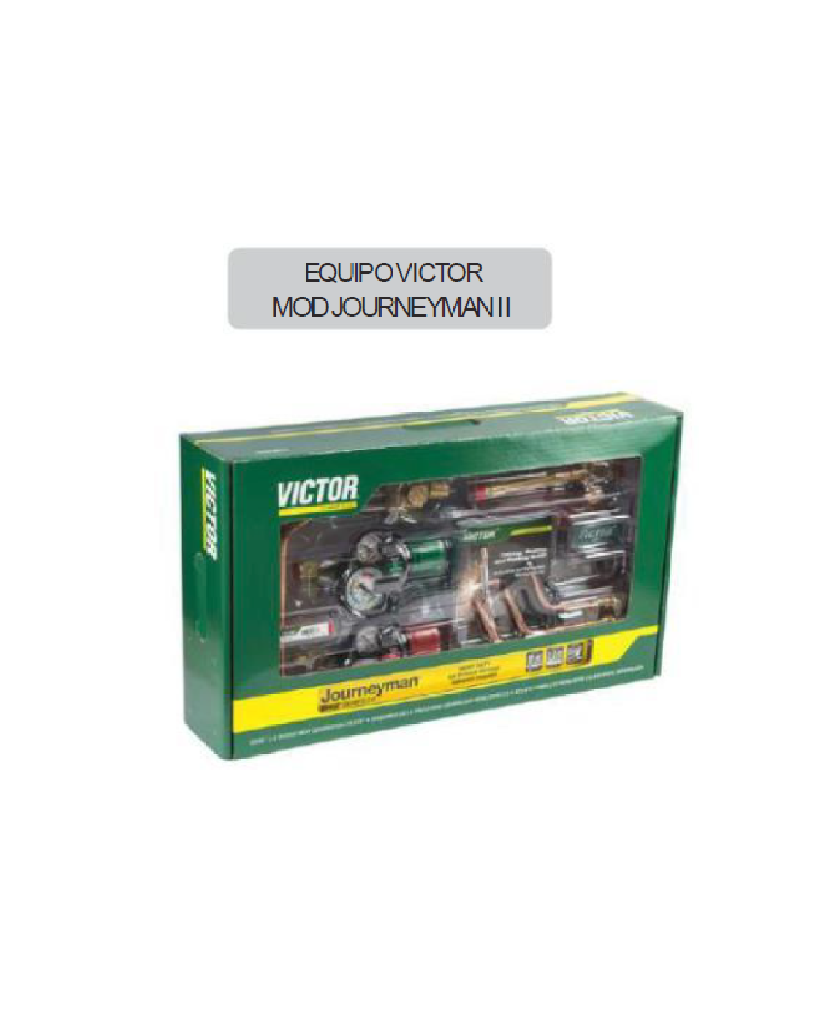 EQUIPOVICTOR MODJOURNEYMAN II