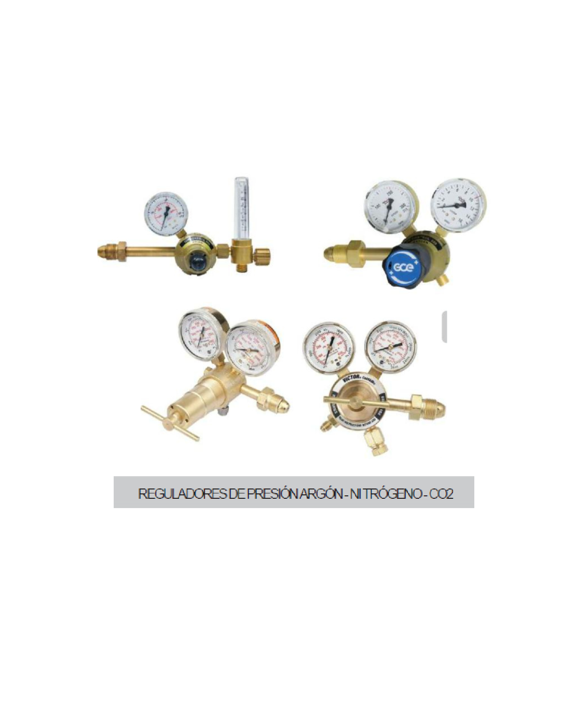 REGULADORES DE PRESIÓN ARGÓN - NITRÓGENO - CO2 NI